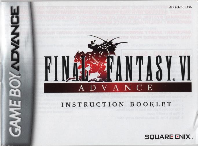 Final Fantasy VI Advance [AGB-BZ6E-USA] Manual : Square Enix 